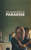 The Village Next to Paradise