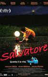 Salvatore. Questa è la vita