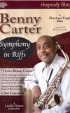 Benny Carter: Symphony in Riffs