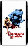 The Champagne Murders