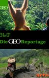 360° - Die GEO Reportage