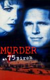 Murder at 75 Birch