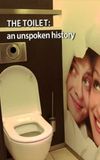 The Toilet: An Unspoken History