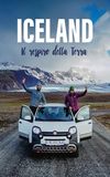 Iceland - Il respiro della Terra