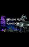 Jazz Open Stuttgart 2017 - Festival of World Stars and Child Prodigies