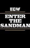 ECW Enter The Sandman