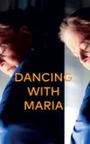 Dancing with Maria