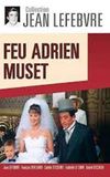 Feu Adrien Muset