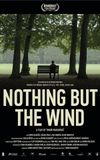 Nothing But the Wind