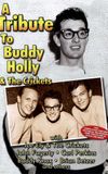 A Tribute To Buddy Holly And The Crickets