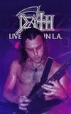 Death: Live in LA