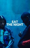 Eat the Night