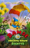 Bamse and the World's Smallest Adventure