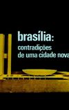 Brasilia, Contradictions of a New City