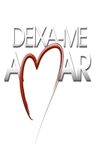 Deixa-me Amar