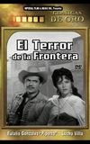 El terror de la frontera