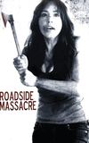 Roadside Massacre