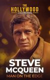 Steve McQueen: Man on the Edge