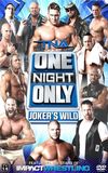 TNA One Night Only: Joker's Wild 2013