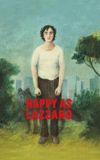 Happy as Lazzaro