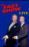 The Fast Show Live