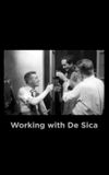 Working with De Sica