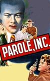 Parole, Inc.