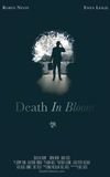 Death in Bloom