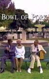 Bowl of Pork