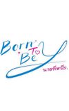 Born to Be Y