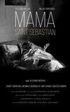 Mama — Saint Sebastian