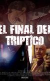 El final del triptico