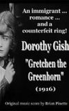 Gretchen the Greenhorn