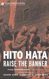 Hito Hata: Raise the Banner