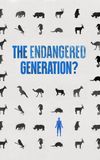 The Endangered Generation?