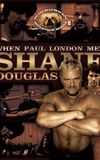 On the Bear Skin Rug: When Paul London Met Shane Douglas