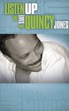 Listen Up: The Lives of Quincy Jones