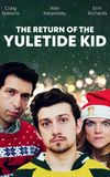 The Return of the Yuletide Kid