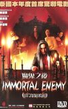 Immortal Enemy