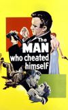 The Man Who Cheated Himself