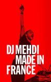 DJ Mehdi : Made in France