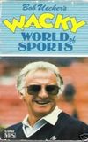 Bob Uecker's Wacky World of Sports