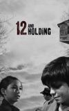 12 and Holding