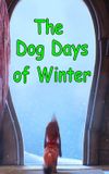 The Dog Days of Winter