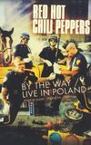 Red Hot Chili Peppers : Live in Poland