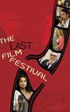 The Last Film Festival