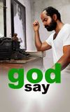 God Say