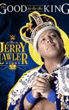 It's Good To Be The King: The Jerry Lawler Story