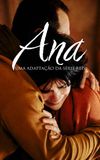 Ana: Uma adaptação da série Reis