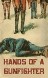 Hands of a Gunfighter